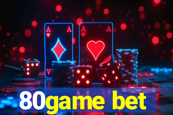 80game bet